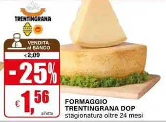 Il Gigante Formaggio Trentingrana DOP offerta