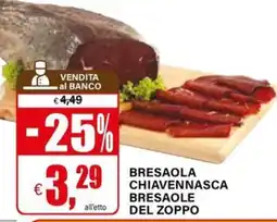 Il Gigante Bresaola Chiavennasca Bresaole del Zoppo offerta