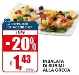 Il Gigante INSALATA DI SURIMI ALLA GRECA offerta