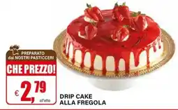 Il Gigante DRIP CAKE ALLA FREGOLA offerta