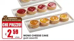 Il Gigante MONO CHEESE CAKE offerta