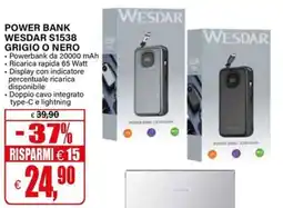 Il Gigante POWER BANK WESDAR S1538 offerta