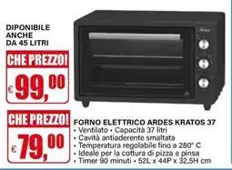 Il Gigante FORNO ELETTRICO ARDES KRATOS 37 offerta