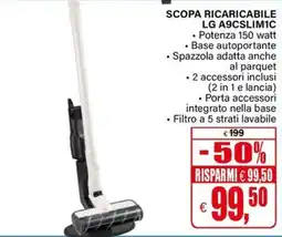 Il Gigante SCOPA RICARICABILE LG A9CSLIM1C offerta