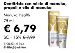 NaturaSì Dentifricio con miele di manuka, propoli e olio di manuka Manuka Health offerta