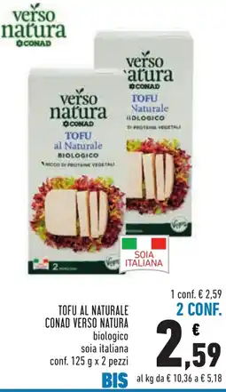 Conad TOFU AL NATURALE CONAD VERSO NATURA offerta