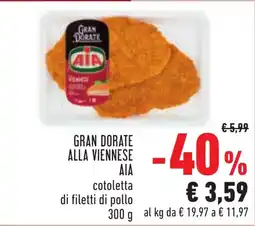 Conad GRAN DORATE ALLA VIENNESE AIA cotoletta di filetti di pollo offerta