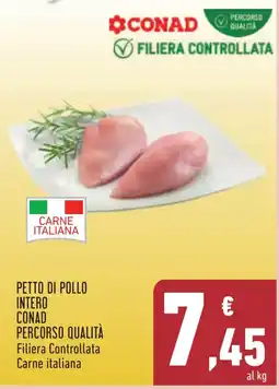 Conad PETTO DI POLLO INTERO CONAD PERCORSO QUALITÀ offerta