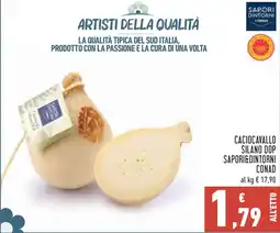 Conad Caciocavallo Silano DOP Saporidintorni Conad offerta