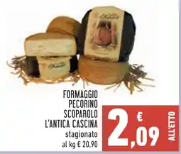Conad FORMAGGIO PECORINO SCOPAROLO L'ANTICA CASCINA offerta