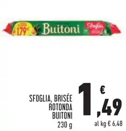 Conad SFOGLIA, BRISÉE ROTONDA BUITONI offerta