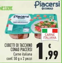Conad Cubetti di tacchino Piacersi offerta