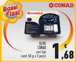 Conad OLIVE CONAD SNOCCHIOLATE offerta