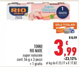 Conad TONNO RIO MARE super naturale offerta