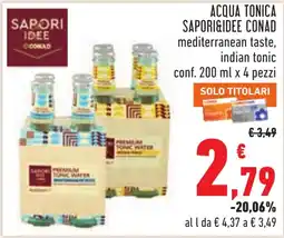 Conad Sapori&Idee Conad Premium Tonic Water offerta