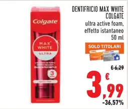 Conad DENTIFRICIO MAX WHITE COLGATE offerta