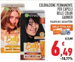 Conad Colorazione permanente per capelli Belle Color Garnier offerta
