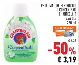 Conad Profumatore per bucato i Concentrati Chanteclair offerta