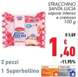 Conad Stracchino Santa Lucia offerta