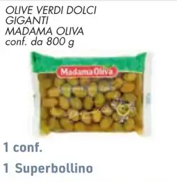 Conad OLIVE VERDI DOLCI GIGANTI MADAMA OLIVA offerta