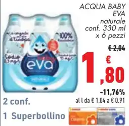 Conad ACQUA BABY EVA naturale offerta