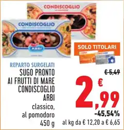 Conad Sugo pronto ai frutti di mare condiscoglio arbi classico offerta