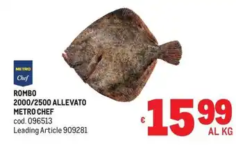 Rombo 2000/2500 allevato metro chef