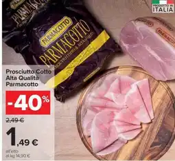 Carrefour Prosciutto cotto alta qualità PARMACOTTO offerta