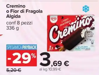 Carrefour Cremino o Fior di Fragola Algida offerta