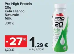 Carrefour Pro High Protein 20g Kefir Bianco Naturale Milk offerta