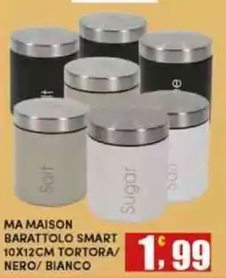 Maury's MA MAISON BARATTOLI SMART offerta