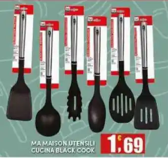 Maury's MA MAISON UTENSILI CUCINA BLACK COOK offerta