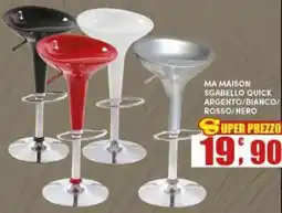 Maury's MA MAISON SGABELLO QUICK offerta