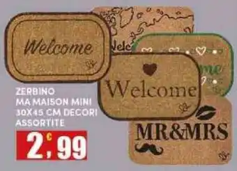 Maury's ZERBINO MA MAISON MINI offerta