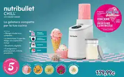 Unieuro Nutribullet chill ice cream maker offerta
