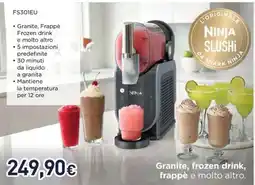 Unieuro Ninja Slushi offerta