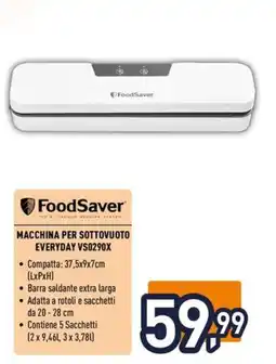 Unieuro MACCHINA PER SOTTOVUOTO EVERYDAY VS0290X FoodSaver offerta