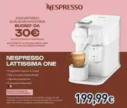 Unieuro Nespresso Lattissima One offerta
