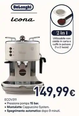 Unieuro DeLonghi Icona ECOV311 offerta