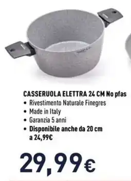 Unieuro Casseruola Elettra 24 CM offerta