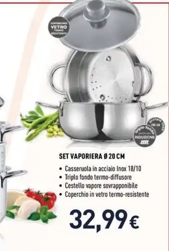 SET VAPORIERA Ø 20 CM