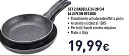 Unieuro Moneta set 2 padelle alluflon recook offerta