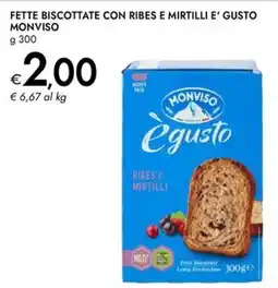 Bennet Fette biscottate con ribes e mirtilli Monviso offerta