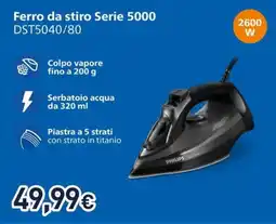Unieuro Ferro da stiro Serie 5000 Philips offerta
