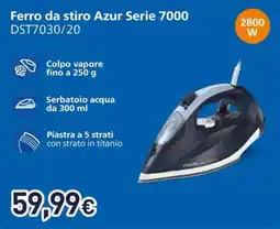 Unieuro Ferro da stiro Azur Serie 7000 offerta