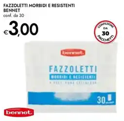 Bennet Fazzoletti morbidi e resistenti Bennet offerta