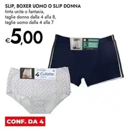 Bennet SLIP, BOXER UOMO O SLIP DONNA offerta