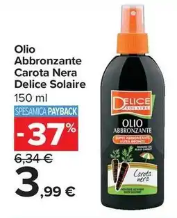 Carrefour Market Olio Abbronzante Carota Nera Delice Solaire offerta