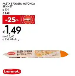 Bennet Pasta sfoglia rotonda Bennet offerta