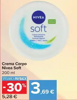 Carrefour Market Crema Corpo Nivea Soft offerta